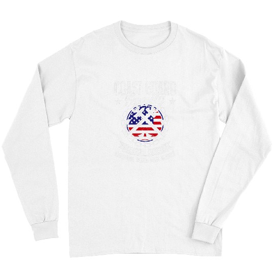 Coast Guard Coast Guard Family We Stick Together US Flag Long Sleeves