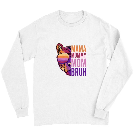 Lion Pet Mama Mommy Mom Bruh Lion Long Sleeves