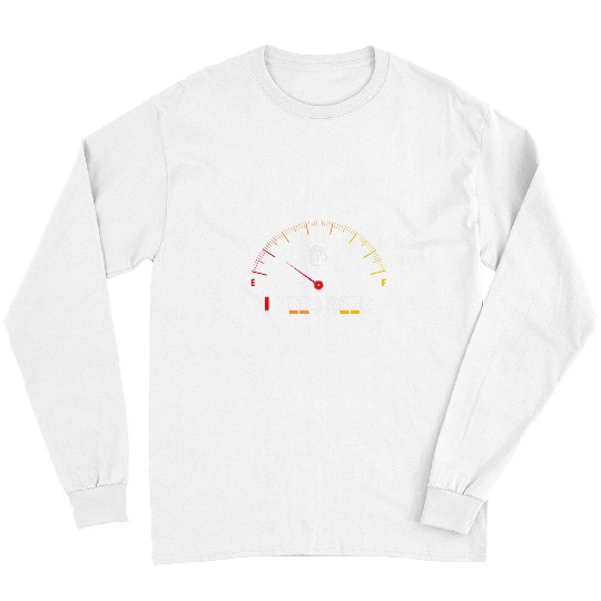 Beer Fun I Need Beer Beers Fuel Gauge Carss Trucks Vehicles Beer Long Sleeves