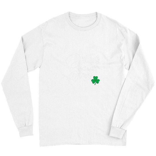 Beer Fun Drinks Well With Others St Patrick s Day Drunk Beer Funny 6 Long Sleeves