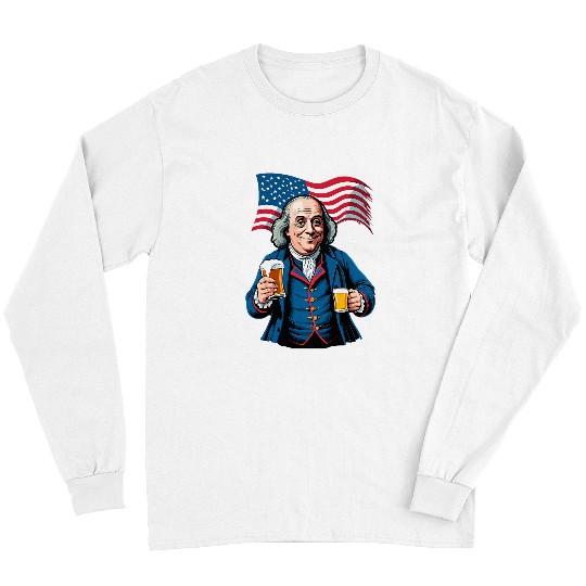 Beer Fun Boozing Benjamin Franklin With Beer Mug Long Sleeves