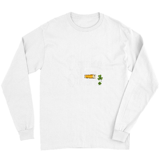 Beer Fun Drinks Well With Others St Patrick s Day Drunk Beer Funny 21 Long Sleeves