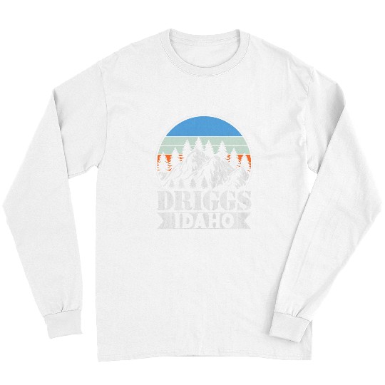 Discover Driggs Idaho Outdoors Adventure Skiing Hiking Mountain Long Sleeves
