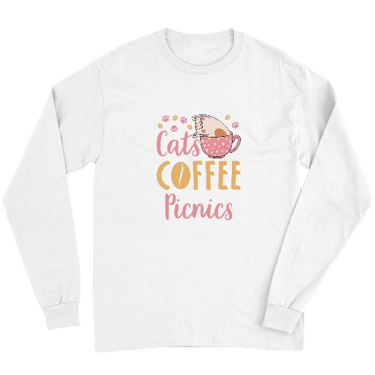 Coffee Fun Picnics Cat Picnic Lover Long Sleeves