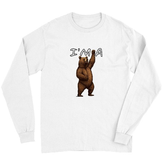Bear Pet I m a Bear Detailed Waving Grizzy Rubbing Belly Long Sleeves