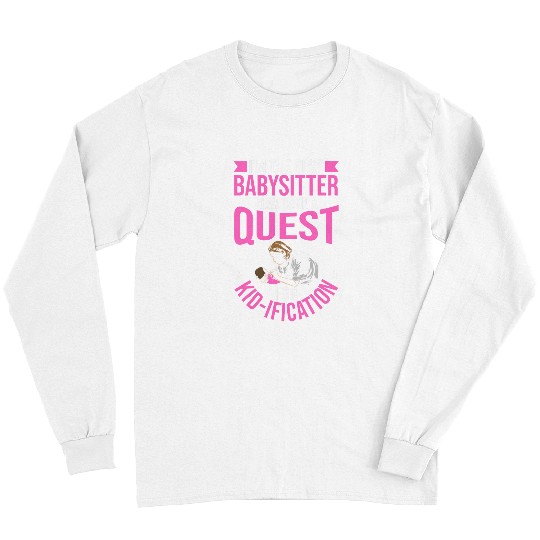 Childcare Worker Childcare Expert Daycare Teacher Babysitter Long Sleeves