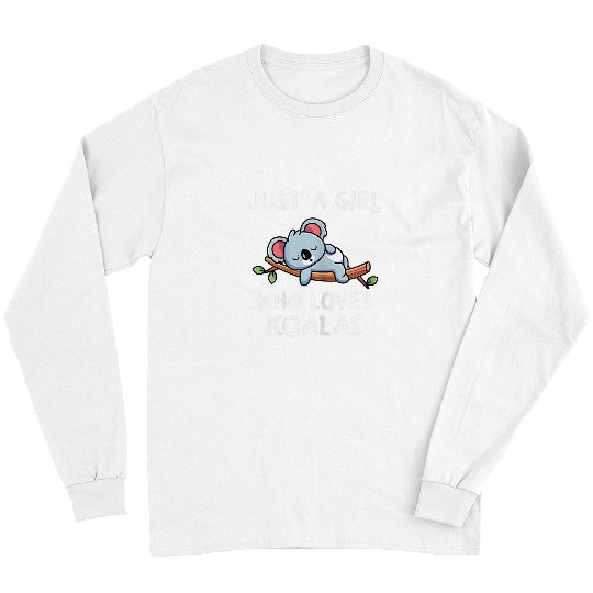 Koala Pet Bear Just A Girl Who Loves Koala Wombat 1 Long Sleeves