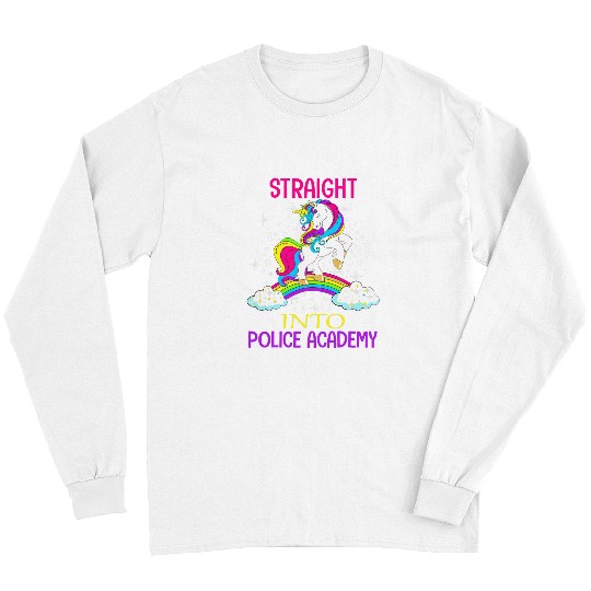 Police Job Straight Into Police Academy Back To School First Day Long Sleeves