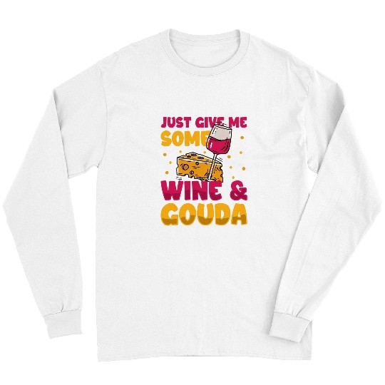 Wines Fun cheese slices Gouda charcuterie boards cheese Long Sleeves