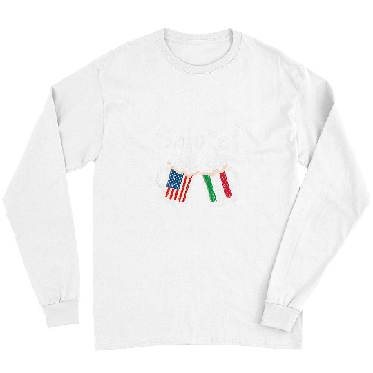 Beer Fun Salute Italian Cheers Toast Beer American Italian Flag Long Sleeves