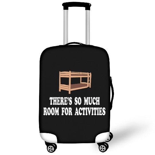 There's So Much Room For Activities -Step Brothers Luggage Covers