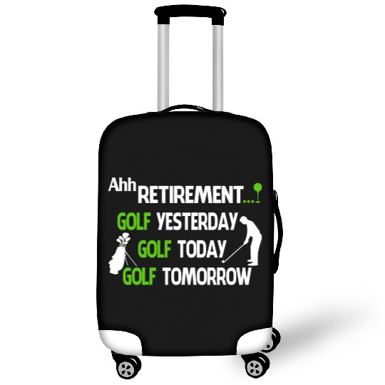 Ahh retirement gold yesterday golf today golf Luggage Covers