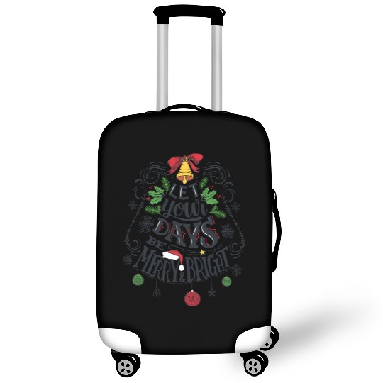 Let your days be merry and bright Luggage Covers