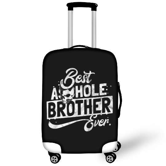 Gift for best asshole brother Luggage Covers