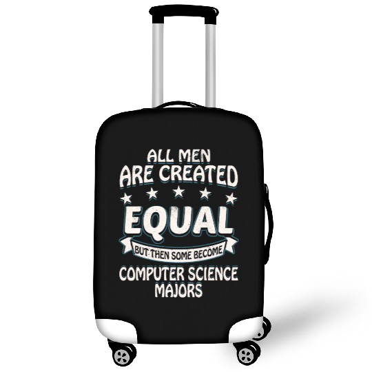 Some Men Become Computer Science Majors Luggage Covers
