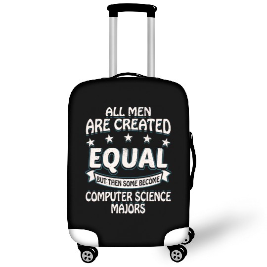 Some Men Become Computer Science Majors Luggage Covers