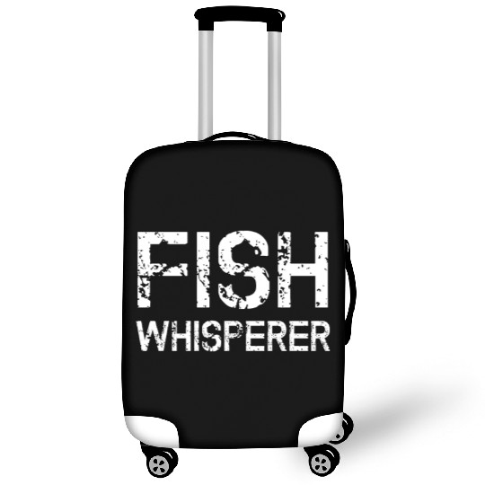 Fish Whisperer - Funny Fishing Fisherman Gift Luggage Covers