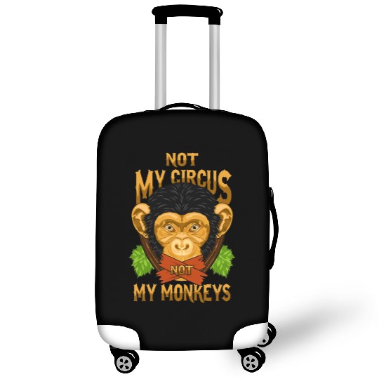 Not My Circus Not My Monkeys / Affe Luggage Covers
