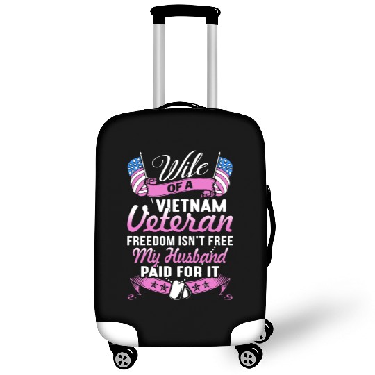 wife of a vietnam veteran freedom isnt free my hus Luggage Covers