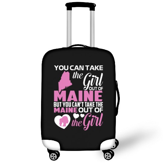 you can take the girl out of maine but you cant ta Luggage Covers