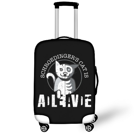 Schrodingers Cat Is Dead and Alive - Funny Physics Luggage Covers