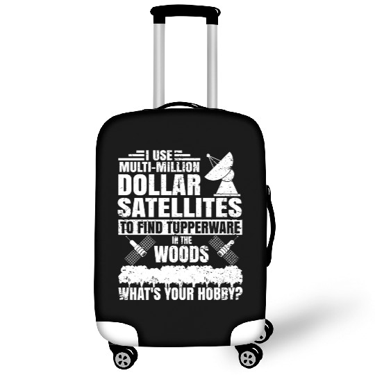 i use multi million dollar satellites to find tupp Luggage Covers