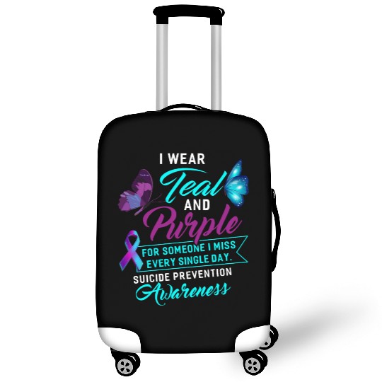 I Wear Teal And Purple For Someone I Miss Luggage Covers
