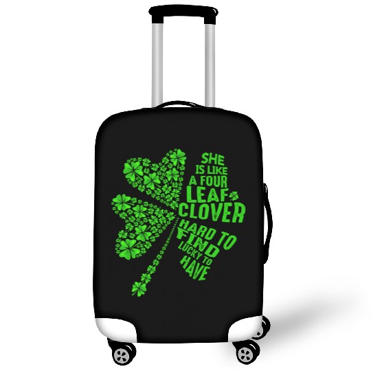 She's Like Is 4 Leaf Clover Hard To Find Lucky Luggage Covers