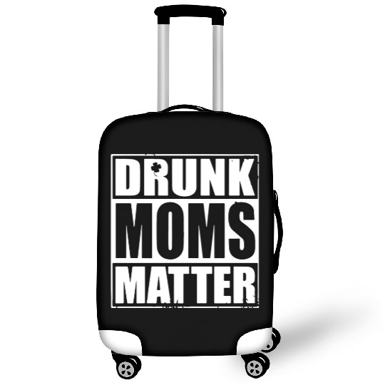 drunk moms matter black and white Luggage Covers irish