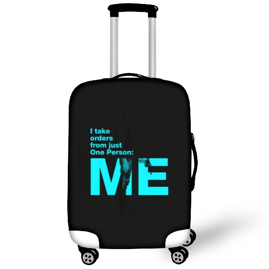 Han Solo: I take orders from just One Person: Me Luggage Covers