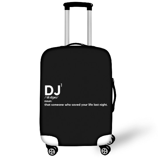 Last Night A DJ Saved My Life Definition Novelty Luggage Covers