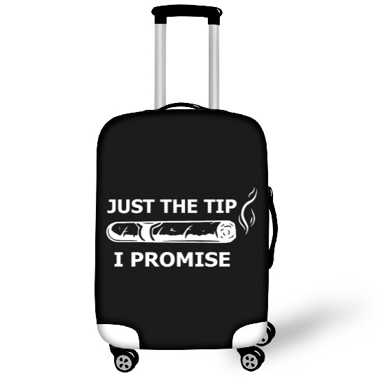 Cigars Just The Tip I Promise Luggage Covers