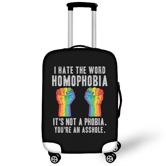 LGBT Homophobia Is Not A Phobia Youre an Asshole Luggage Covers