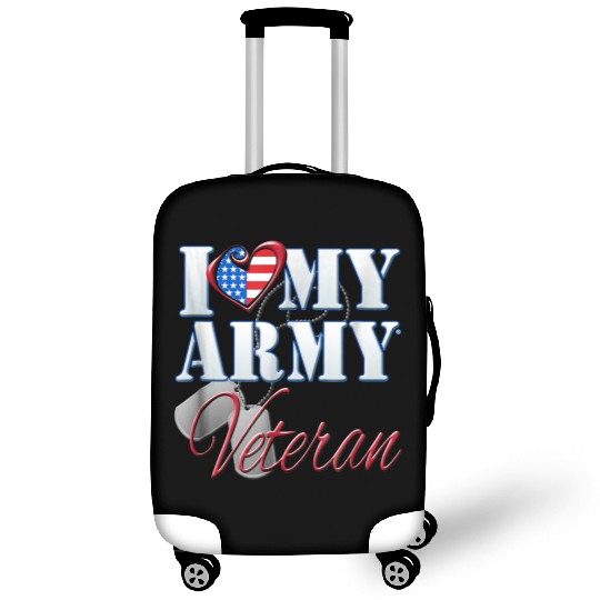 I Love My Army Veteran Patriotic Men Women Luggage Covers