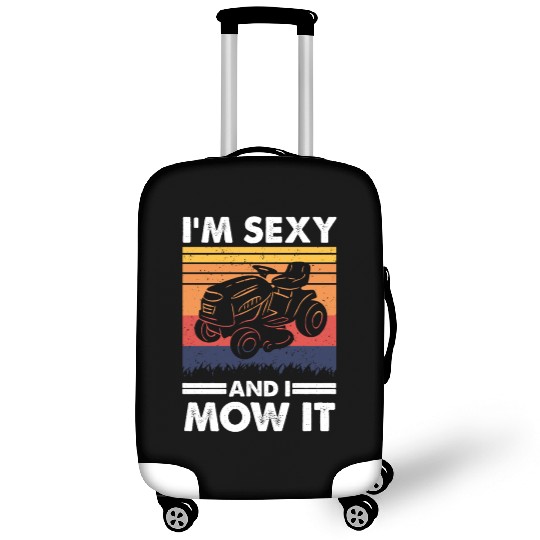 I'm sexy and I mow it, Lawn Tractor Gardening Luggage Covers
