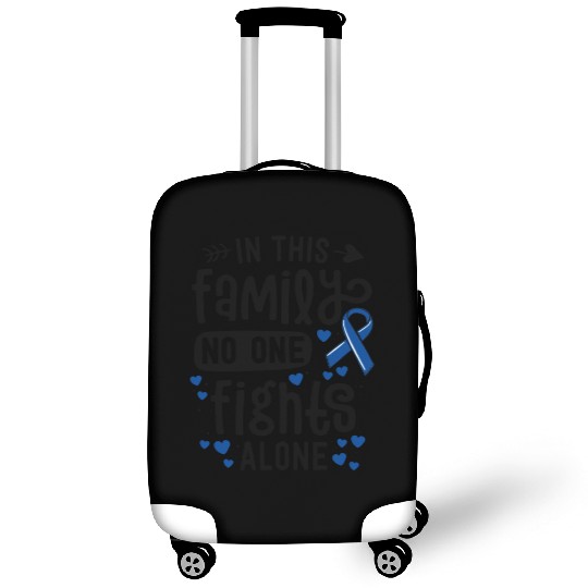 In This Family No One Fights Alone Colon Cancer Luggage Covers