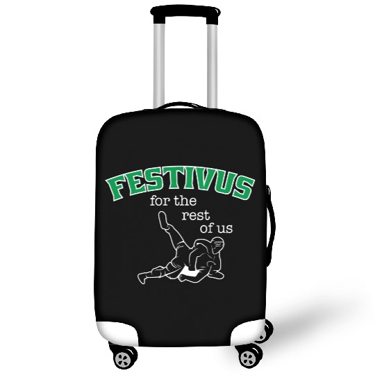 Festivus, For The Rest Of Us Luggage Covers