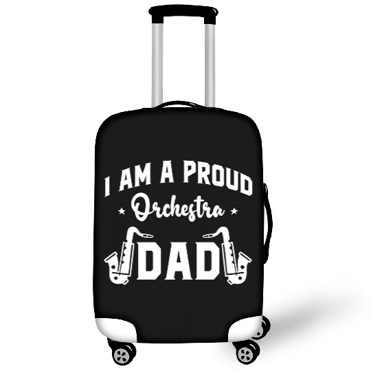 I Am a Proud Orchestra Dad Luggage Covers