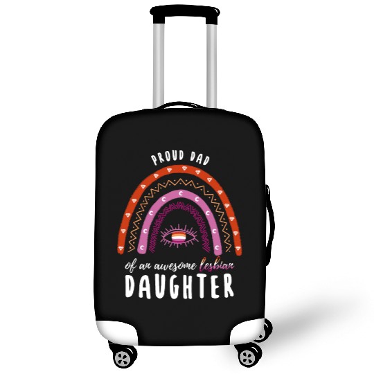 Rainbow Dad Lesbian Daughter Luggage Covers