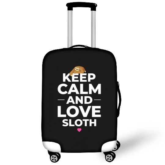 Sloth Sloths, Calm, Love Keep Calm And Love Sloth Luggage Covers