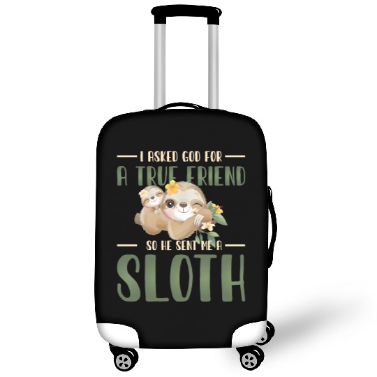 Sloth Sloths, True, Friend, God Luggage Covers