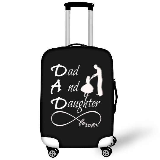 Dad And Daughter forever Luggage Covers