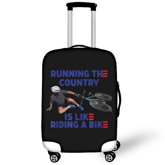 Running The Country Is Like Riding A Bike Luggage Covers