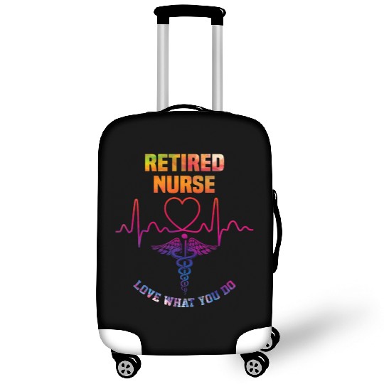 Retired nurse - Love what you do Luggage Covers