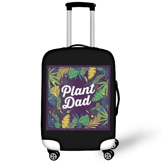 Plant Dad Gardening Plants Lover Gift Luggage Covers