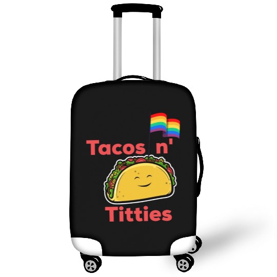 Tacos and titties funny quote cartoon LGBTQ Taco Luggage Covers
