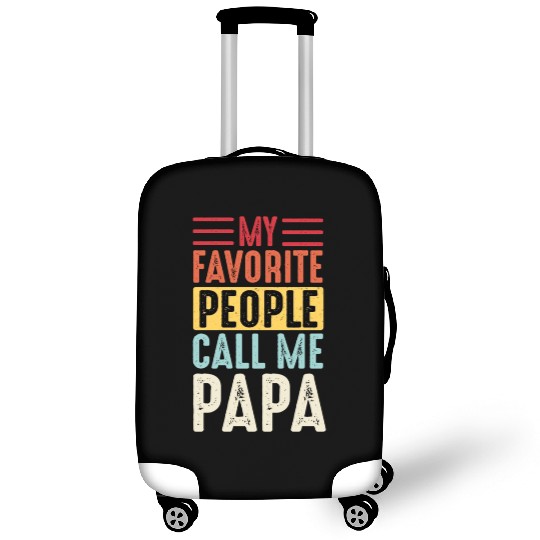 My Favorite People Call Me Papa Vintage Funny Dad Luggage Covers