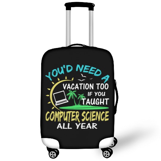 Computer Science Professor Teacher Summer Vacation Luggage Covers