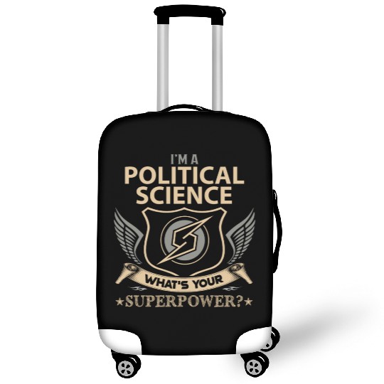 Political Science Luggage Covers - Superpower Job Gift It