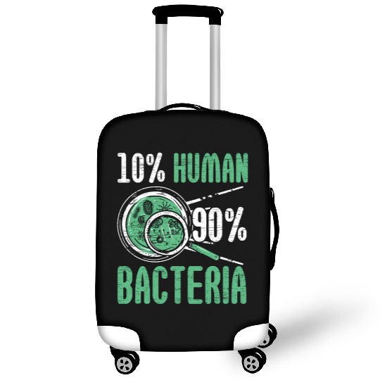 10% Human 90% Bacteria Biologist Science Biology Luggage Covers